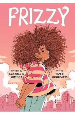 Frizzy - Claribel A. Ortega