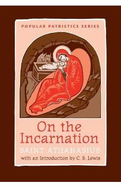 On the Incarnation - Saint Athanasius