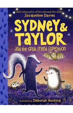 Sydney and Taylor and the Great Friend Expedition
