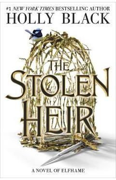 The Stolen Heir - Holly Black