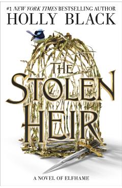 The Stolen Heir - Holly Black