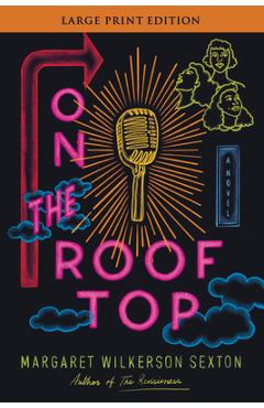 On the Rooftop - Margaret Wilkerson Sexton