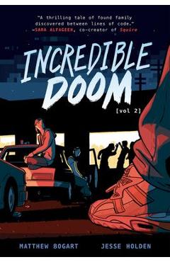 Incredible Doom: Volume 2 - Matthew Bogart