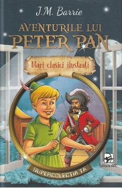 Aventurile lui Peter Pan - J.M. Barrie