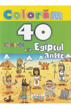 Coloram 40 imagini. Egiptul antic - ERC PRESS