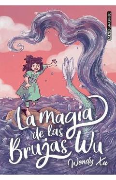 Magia de Las Brujas Wu - Wendy Xu