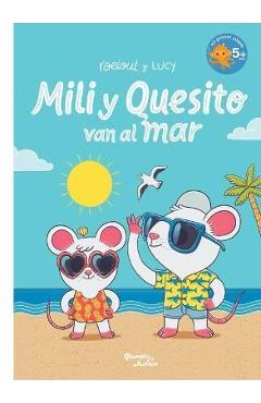 Mili Y Quesito Van Al Mar - Raeioul Raeioul