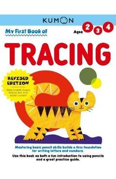 My First Book of Tracing - Kumon Publishing