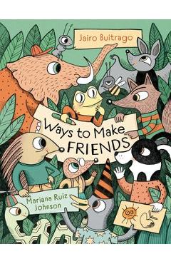 Ways to Make Friends - Jairo Buitrago