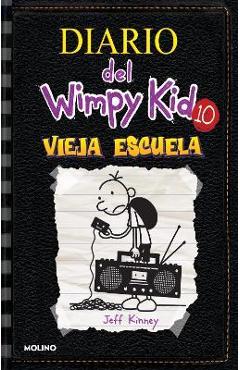 Vieja Escuela / Old School - Jeff Kinney