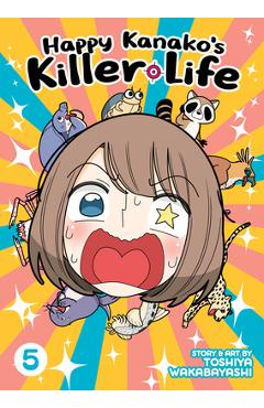 Happy Kanako\'s Killer Life Vol. 5 - Toshiya Wakabayashi