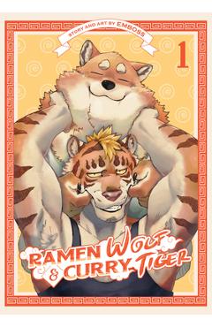 Ramen Wolf and Curry Tiger Vol. 1 - Emboss