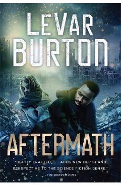 Aftermath - Levar Burton