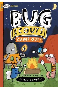 Camp Out!: A Graphix Chapters Book (Bug Scouts #2) - Mike Lowery