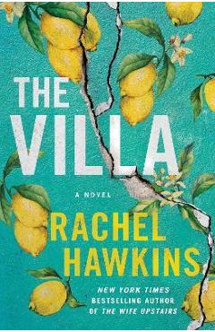 The Villa - Rachel Hawkins