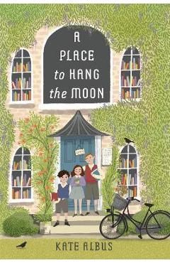 A Place to Hang the Moon