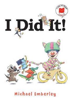 I Did It! - Michael Emberley