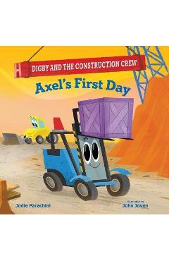 Axel\'s First Day - Jodie Parachini