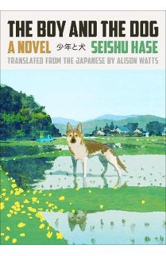 The Boy and the Dog - Seishu Hase