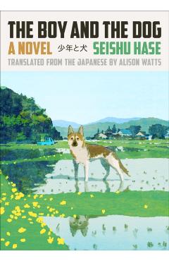 The Boy and the Dog - Seishu Hase