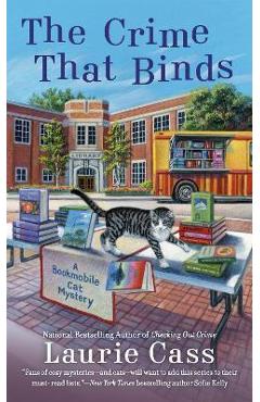 The Crime That Binds - Laurie Cass