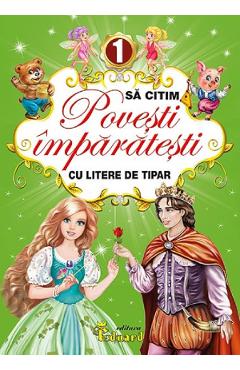Sa citim povesti imparatesti cu litere de tipar Vol.1 - EDUARD