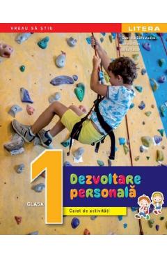 Dezvoltare personala – Clasa 1 – Caiet de activitati – Gabriela Barbulescu, Ionela Stan, Irina Vasile activitati