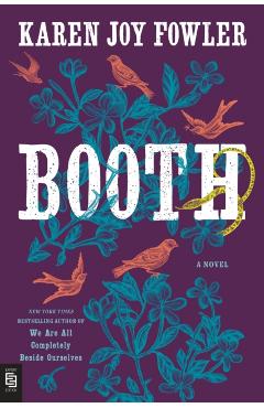 Booth - Karen Joy Fowler