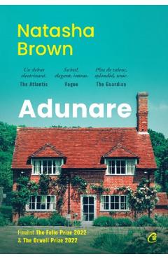 Adunare - Natasha Brown - CURTEA VECHE