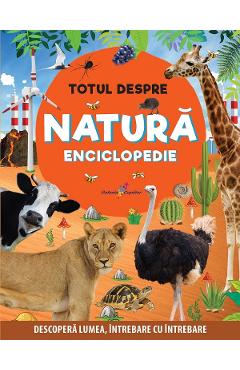 Totul despre natura. Enciclopedie