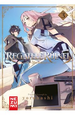 Regatele Ruinei Vol.3 - Yoruhashi - NEMIRA
