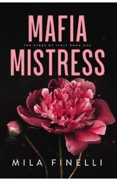 Mafia Mistress: Special Edition - Mila Finelli