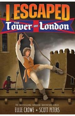I Escaped The Tower of London - Scott Peters