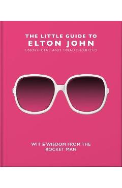 The Little Guide to Elton John - Hippo! Orange