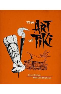 The Art of Tiki - Sven Kirsten