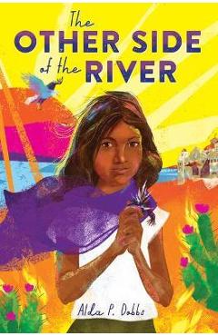 The Other Side of the River - Alda P. Dobbs