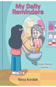 My Daily Reminders: Kids Edition - Nancy Kondiah