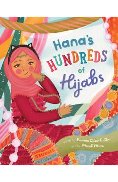 Hana's Hundreds of Hijabs - Razeena Omar Gutta