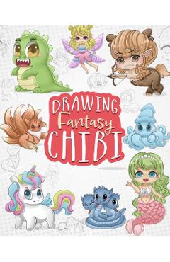 Drawing Fantasy Chibi: Learn How to Draw Kawaii Unicorns, Mermaids, Dragons, and Other Mythical, Magical Creatures! (How to Draw Books) - Tessa Creative Art