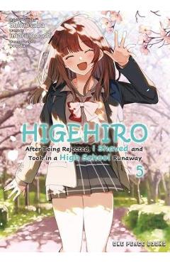 Higehiro Volume 5: After Being Rejected, I Shaved and Took in a High School Runaway - Shimesaba