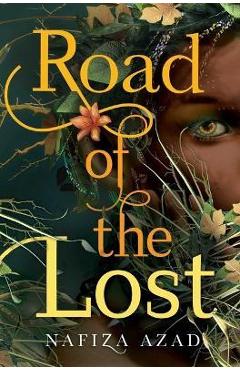 Road of the Lost - Nafiza Azad