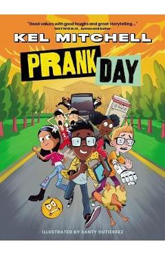 Prank Day - Kel Mitchell