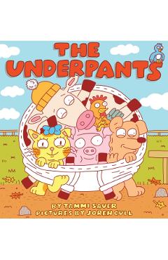 The Underpants - Tammi Sauer