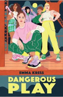 Dangerous Play - Emma Kress - Imagine 1