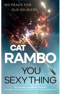 You Sexy Thing - Cat Rambo