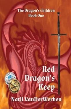 Red Dragon\'s Keep - Natli Vanderwerken