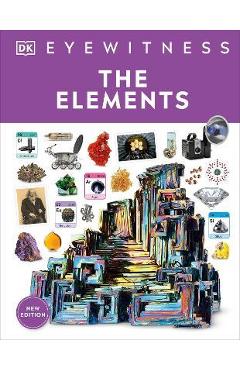 Eyewitness the Elements - Dk