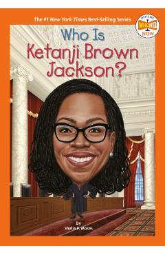 Who Is Ketanji Brown Jackson? - Shelia P. Moses
