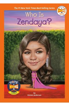 Who Is Zendaya? - Kirsten Anderson