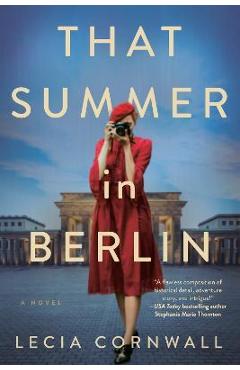 That Summer in Berlin - Lecia Cornwall